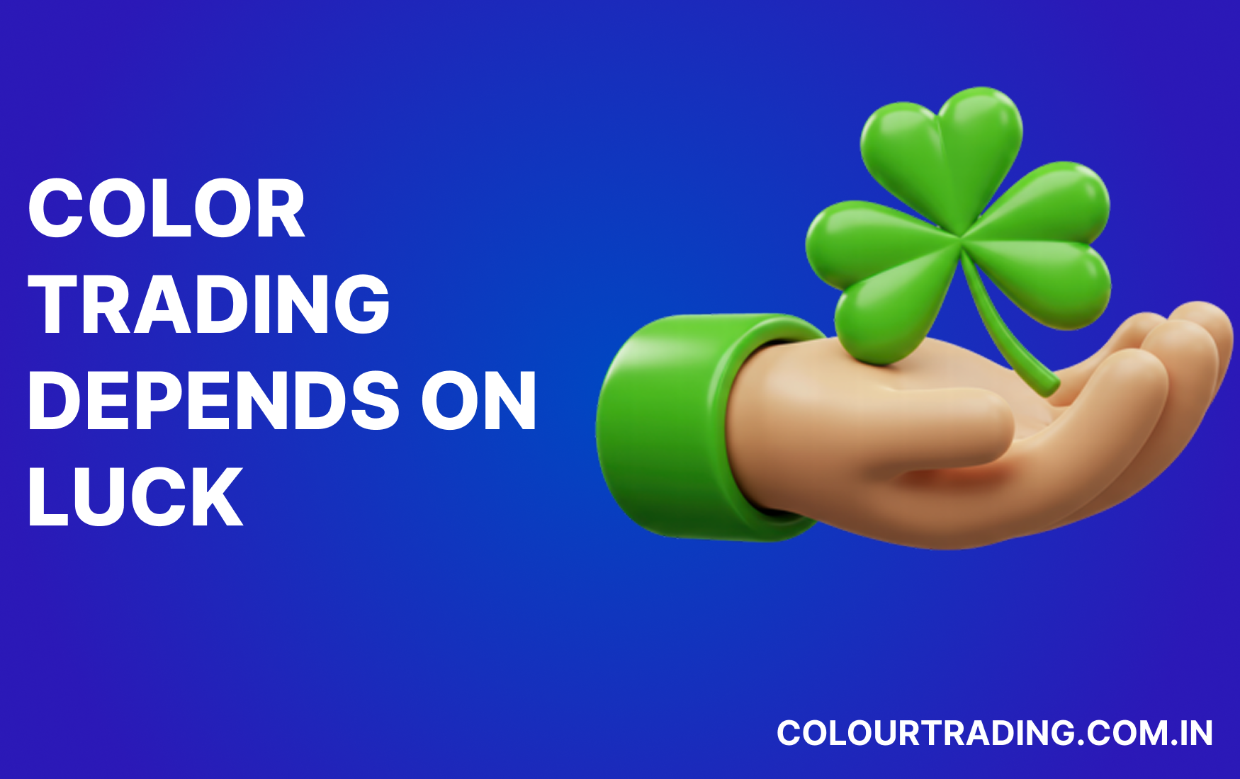 Colour Trading depends on luck