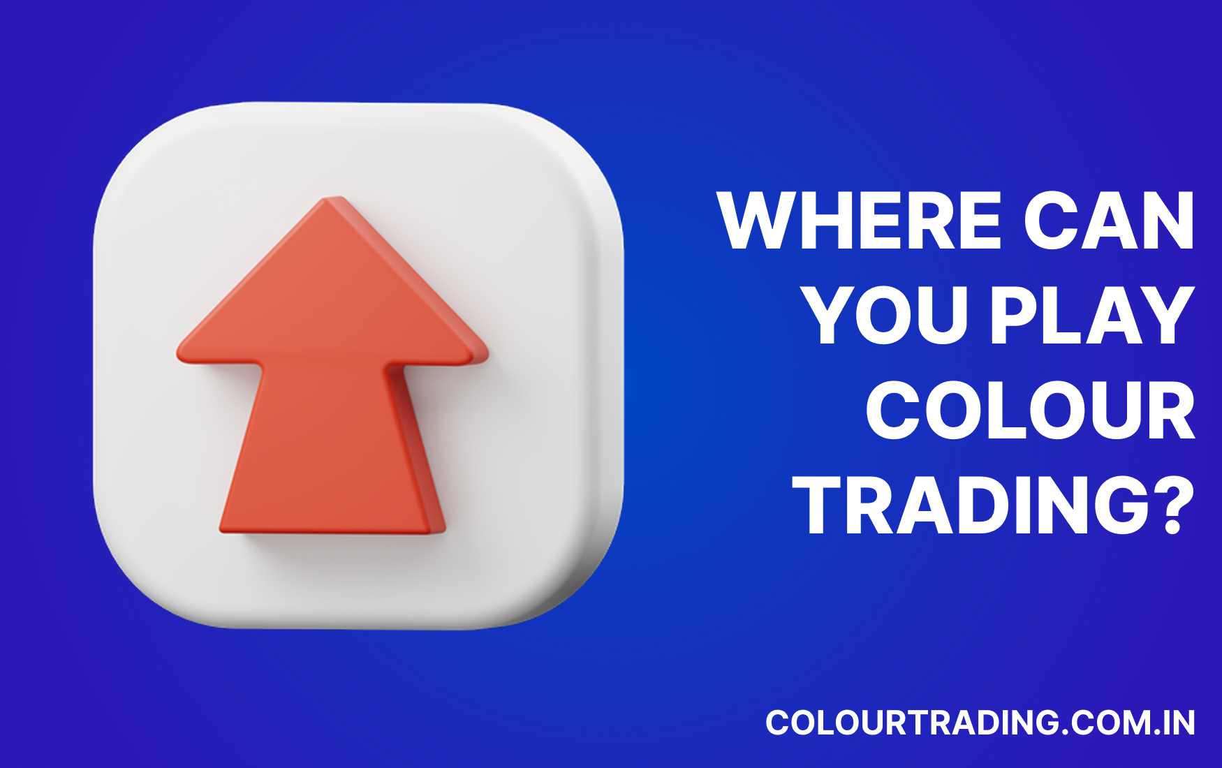 Top Apps for Colour Trading Game in India